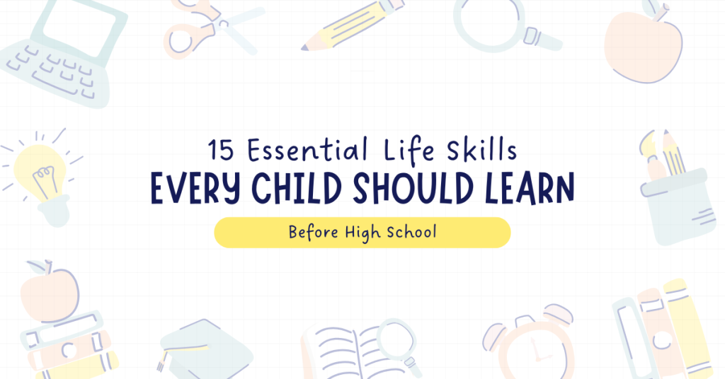Essential Life Skills for Children