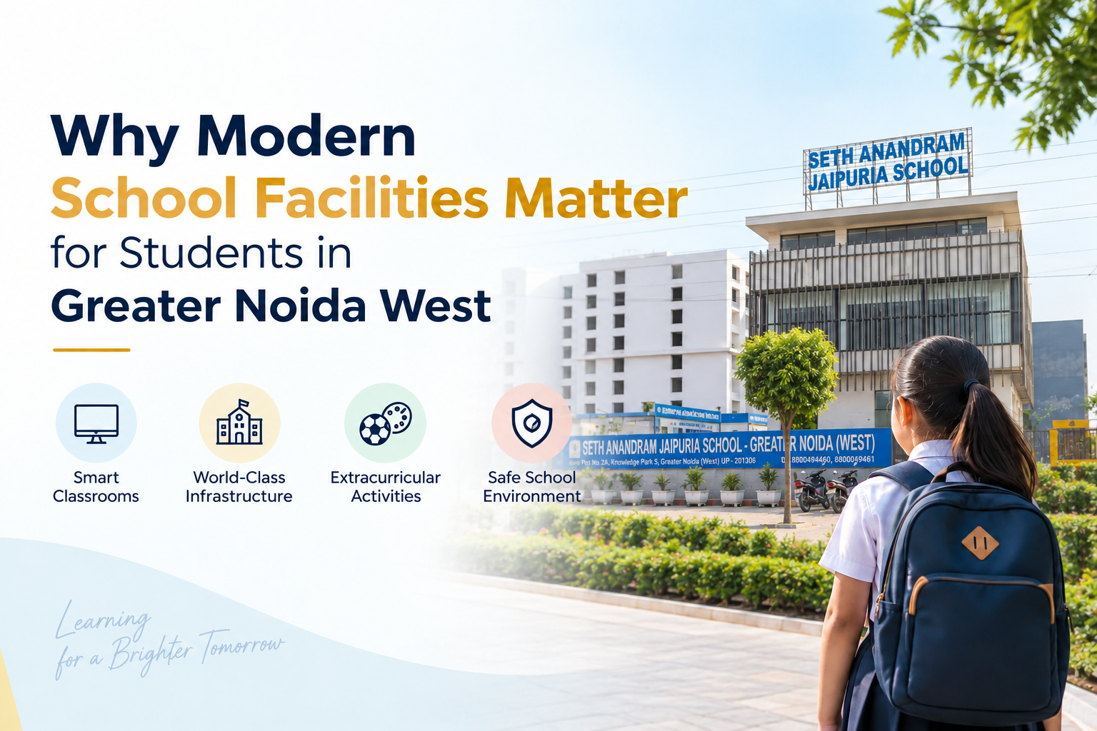 Why Modern School Facilities Matter for Students in Greater Noida West